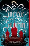 Siege and Storm