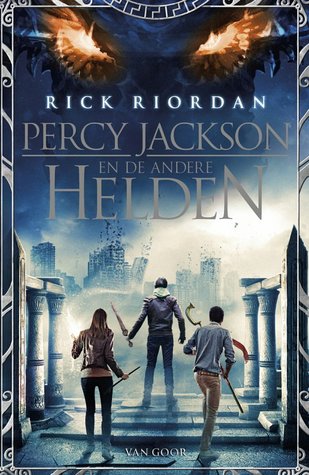 Percy Jackson en de andere helden – Rick Riordan Percy Jackson en de andere helden – Rick Riordan