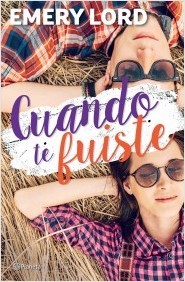https://www.goodreads.com/book/show/26717446-cuando-te-fuiste