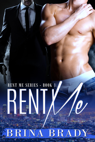 Rent Me (Rent Me Series, #1)