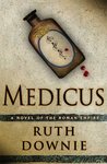 Medicus (Gaius Petreius Ruso, #1)