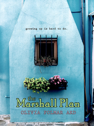 The Marshall Plan by Olivia Folmar Ard