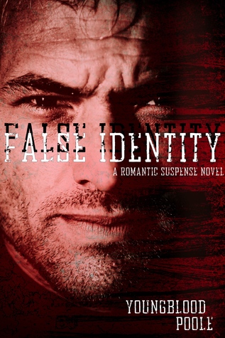 False Identity by Jennifer Youngblood