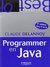 PROGRAMMER EN JAVA, 6E ÉDITION JAVA 5 ET 6