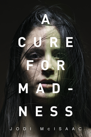 A Cure for Madness