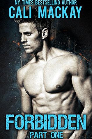 Forbidden Part 1 (The Townsend Twins) by Cali MacKay