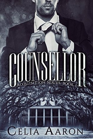 Counsellor (Acquisition Series, #1)