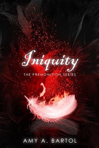 Iniquity (The Premonition, #5)