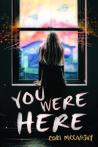 You Were Here