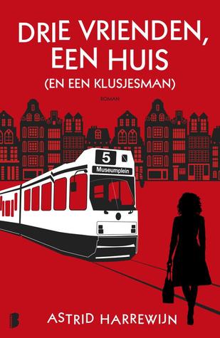 Drie vrienden, een huis (en een klusjesman) Drie vrienden, een huis (en een klusjesman)