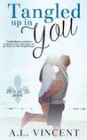 Tangled Up In You (Fleur de Lis #1)