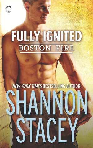 Fully Ignited (Boston Fire, #3)