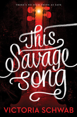 https://www.amazon.com/This-Savage-Song-Monsters-Verity/dp/0062380850/ref=sr_1_1?s=books&ie=UTF8&qid=1467042096&sr=1-1&keywords=this+savage+song