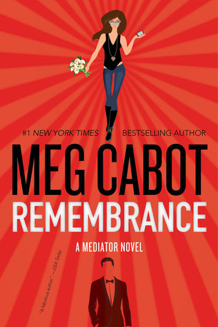 Remembrance (The Mediator, #7)