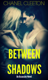 Between Shadows (Assassins, #1)