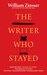The Writer Who Stayed