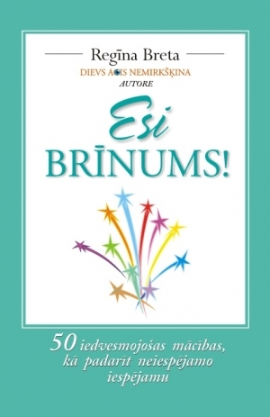 Esi Brīnums!