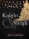 Knight & Sleigh (Knight, #2.5)
