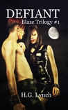 Defiant (Blaze Trilogy #1)