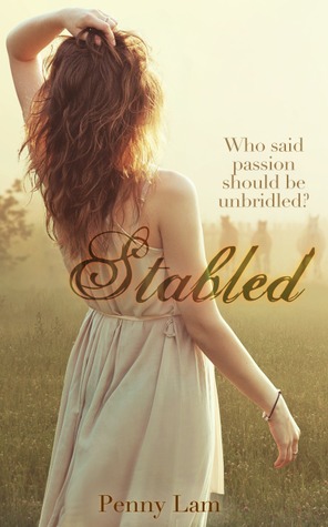 Stabled (The Stables Trilogy, #1) by Penny Lam