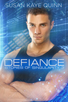 Defiance (Stories of Singularity #3)