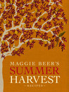 Maggie Beer's Summer Harvest Recipes