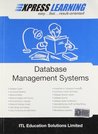 Express Learning Database Management Systems Express Learning Database Management Systems