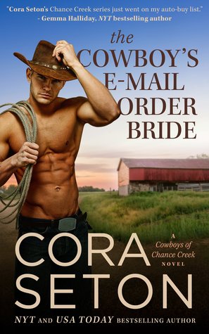 The Cowboy's E-Mail Order Bride (The Cowboys of Chance Creek, #1)