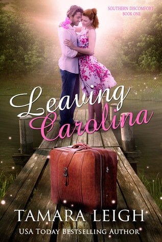 Leaving Carolina (Southern Discomfort, #1)