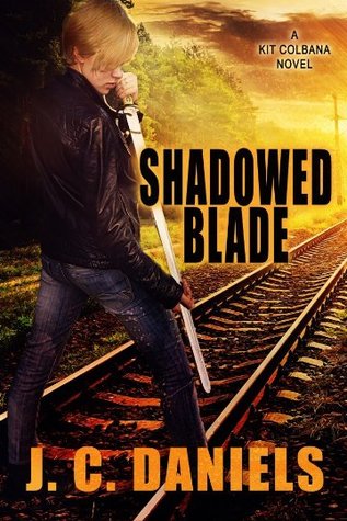 Shadowed Blade (Colbana Files #5) by J.C. Daniels