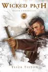 Wicked Path (Daath Chronicles, #2)