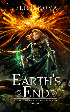Earth’s End (Air Awakens #3) – Elise Kova Earth’s End (Air Awakens #3) – Elise Kova