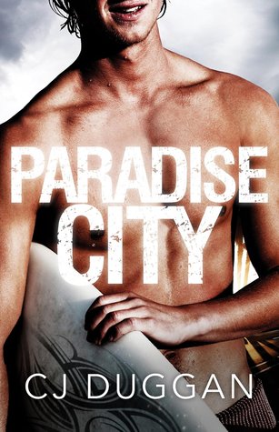  Paradise City by CJ Duggan