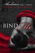 Bind Me (Absolution #3) by Sophia Scarlet