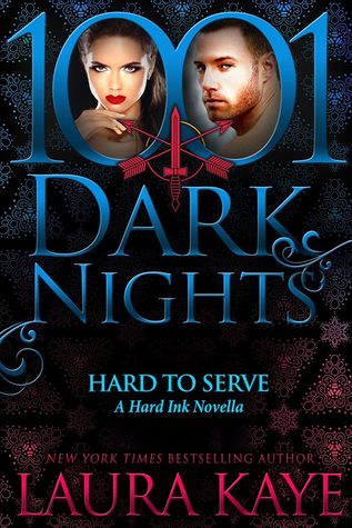 Hard to Serve (Hard Ink, #4.7)