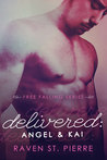 Delivered: Angel & Kai (Free Falling, #4)