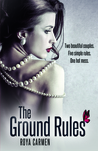 The Ground Rules (The Rule Breakers, #1)