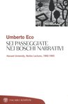 Sei passeggiate nei boschi narrativi: Harvard University, Norton Lectures, 1992-1993