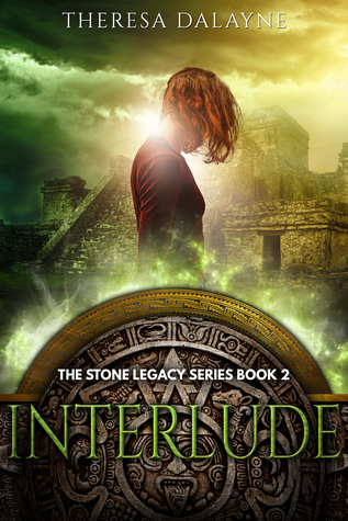 Interlude Stone Legacy 2 By Theresa Dalayne Reviews Discussion Bookclubs Lists