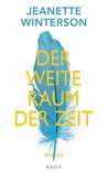 Der weite Raum der Zeit