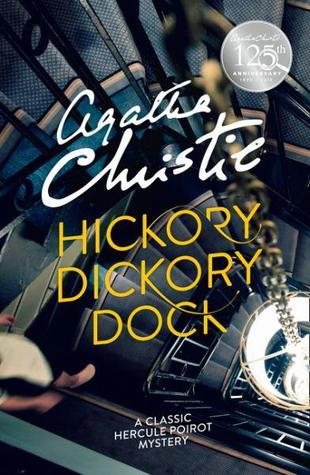 Hickory Dickory Dock (Hercule Poirot, #30)