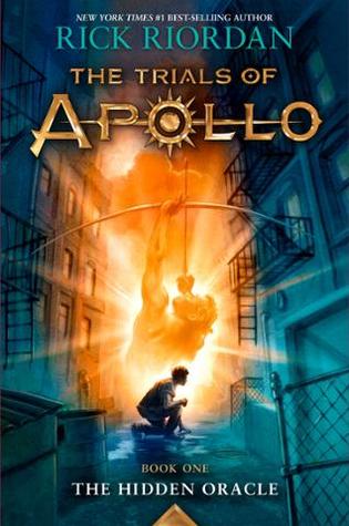 The Hidden Oracle (The Trials of Apollo, #1)