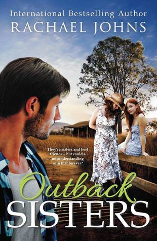 Outback Sisters by Rachael Johns