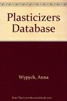 Plasticizers Database, Second Edition