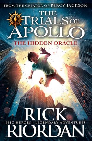 The Hidden Oracle (The Trials of Apollo, #1)