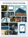 IMLS Focus Summary Report: National Digital Platform for Libraries, Archives, and Museums