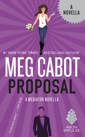 Proposal (The Mediator, #6.5)