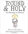 Round & Holy