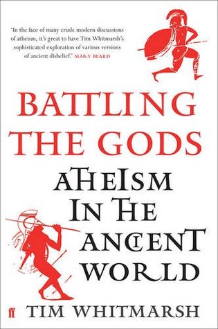 Atheism in the Ancient World - Tim Whitmarsh