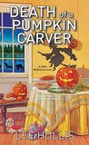 Death of a Pumpkin Carver (Hayley Powell Mystery)